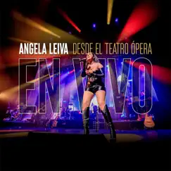 En Vivo Desde el Teatro Opera by Angela Leiva album reviews, ratings, credits