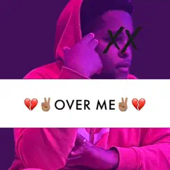 Over Me - Single by Glizzo album reviews, ratings, credits