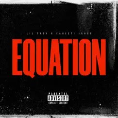 Equation (feat. Lil Tre) - Single by Jahco album reviews, ratings, credits