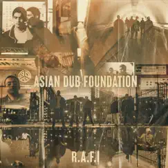 R.A.F.I (Remastered - 25th Anniversary Edition) by Asian Dub Foundation album reviews, ratings, credits