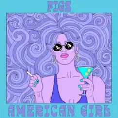 American Girl - Single by FIGS album reviews, ratings, credits