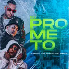 Eu Prometo (feat. MK no Beat) Song Lyrics