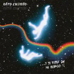 OTRO CU3NTO - Single by Sofy album reviews, ratings, credits