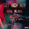 Get Rich Now (feat. DKlien) song lyrics
