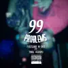 99 Problems (feat. Trill #Guapo) - Single album lyrics, reviews, download