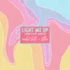 Light Me Up (Candlelight Version) - Single album lyrics, reviews, download