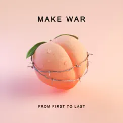 Make War - Single by From First to Last album reviews, ratings, credits