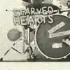 Starved Hearts - Single album lyrics, reviews, download