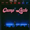Camp Lazlo - Single album lyrics, reviews, download