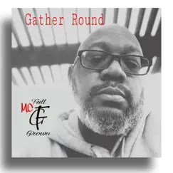 Gather Round Song Lyrics