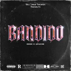 Bandido - Single by En$o, Apache & Faker album reviews, ratings, credits