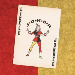 Joker - Single by Likkle Jordee album reviews, ratings, credits