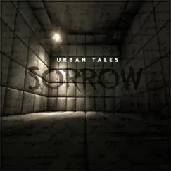 Sorrow - Single by Urban Tales album reviews, ratings, credits