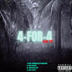 4-For-4 - EP by Meregotbeats album reviews, ratings, credits