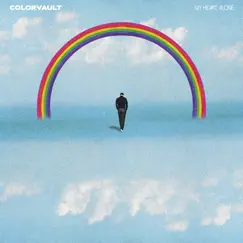 My Heart Alone (feat. Alex Taylor) - Single by Colorvault album reviews, ratings, credits
