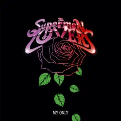 My Only - Single by The Supermen Lovers album reviews, ratings, credits