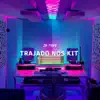 TRAJADO NOS KIT - Single album lyrics, reviews, download
