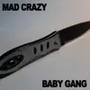 Baby Gang - Single album lyrics, reviews, download