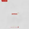 Juneau - Single album lyrics, reviews, download