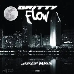 Gritty Flow - Single by G'd Up Mali album reviews, ratings, credits