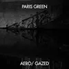 Aero / Gazed - Single album lyrics, reviews, download