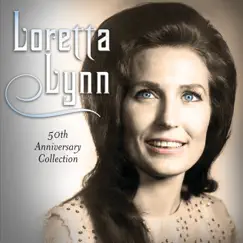 50th Anniversary Collection by Loretta Lynn album reviews, ratings, credits