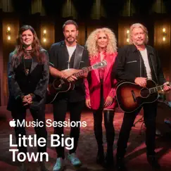 Apple Music Sessions: Little Big Town by Little Big Town album reviews, ratings, credits