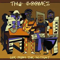 Live From the District - EP by Tha Goonez album reviews, ratings, credits