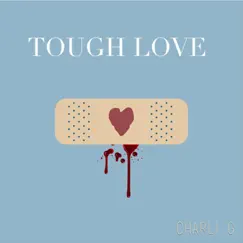 Tough Love Song Lyrics