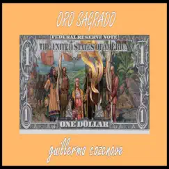 Oro Sagrado by Guillermo Cazenave album reviews, ratings, credits