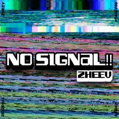 No Signal Song Lyrics