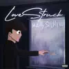 LoveStruck - Single album lyrics, reviews, download