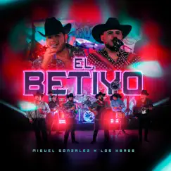 El Betiyo (En Vivo) Song Lyrics
