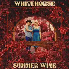 Summer Wine - Single by Whitehorse album reviews, ratings, credits