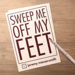 Sweep Me Off My Feet Song Lyrics