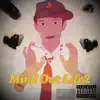 Mind Out Life 2 album lyrics, reviews, download