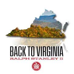 Back to Virginia - Single by Ralph Stanley II album reviews, ratings, credits