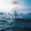 Coach - Single album lyrics, reviews, download