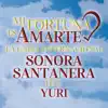 Mi Fortuna Es Amarte (feat. Yuri) - Single album lyrics, reviews, download