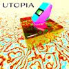 Utopia - Single album lyrics, reviews, download
