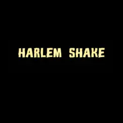Harlem Shake - Single by TGMVisionz album reviews, ratings, credits
