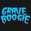 Grave Boogie - Single album lyrics, reviews, download