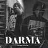 Darma (feat. DIEGO VSN) - Single album lyrics, reviews, download