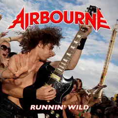 Runnin' Wild - Single by Airbourne album reviews, ratings, credits