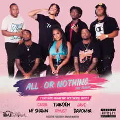 All or Nothing by OAK Oneofakind album reviews, ratings, credits