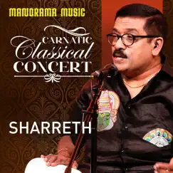 Carnatic Classical Concert - Sharreth by Sharreth, Thiruvizha Viju. S. Anand, Nanjil A. R. Arul & Kannan Tripunithura album reviews, ratings, credits