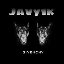 Givenchy - Single by Javy1k album reviews, ratings, credits