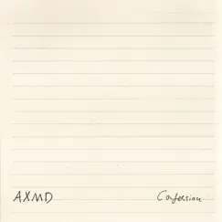 Confession - Single by AXMD album reviews, ratings, credits