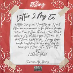 Letter 2 My Ex - Single by 18sinz album reviews, ratings, credits