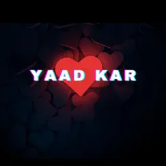 Yaad Kar Song Lyrics
